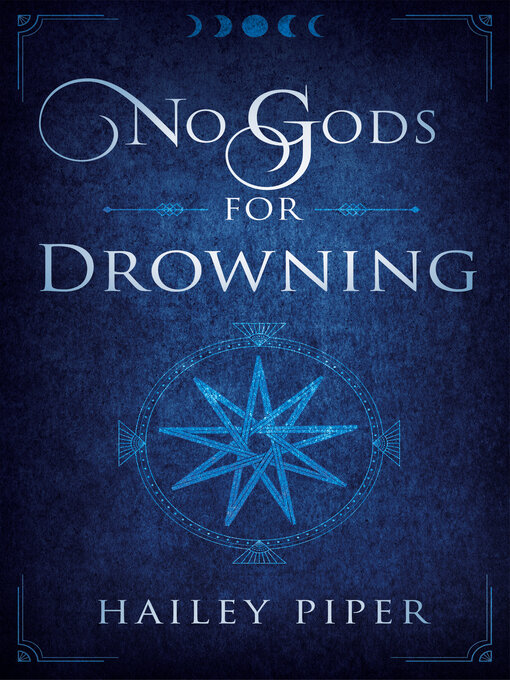 Title details for No Gods For Drowning by Hailey Piper - Wait list